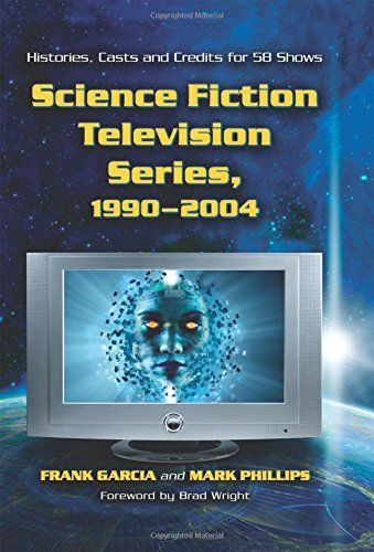 Science Fiction Television Series, 1990–2004