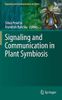 Signaling and Communication in Plant Symbiosis
