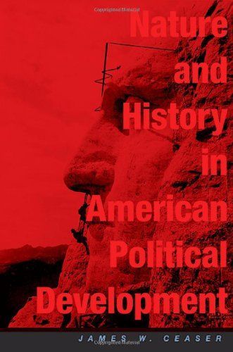 Nature and History in American Political Development