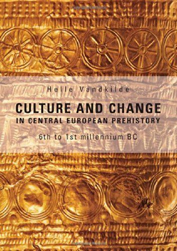 Culture and Change in Central European Prehistory