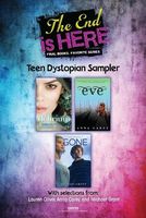 The End Is Here: Teen Dystopian Sampler