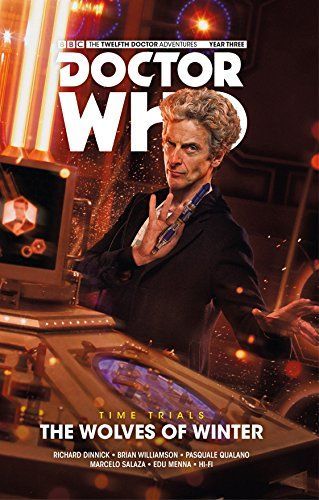 Doctor Who: The Twelfth Doctor - Time Trials Volume 2