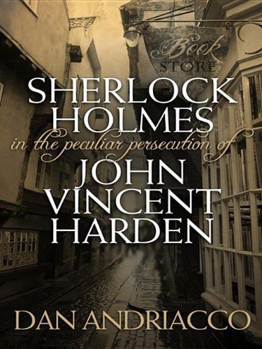 La Singolare Persecuzione di John Vincent Harden