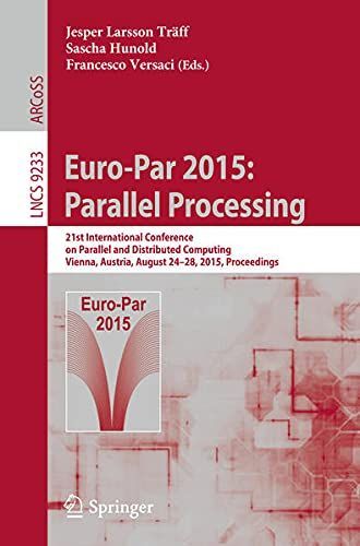 Euro-Par 2015: Parallel Processing