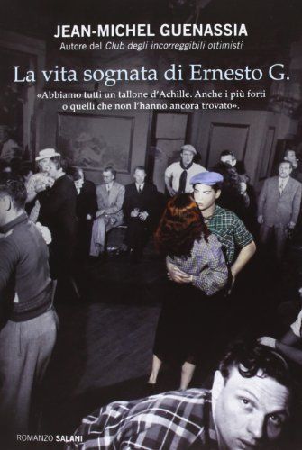 La Vie rêvée d'Ernesto G.