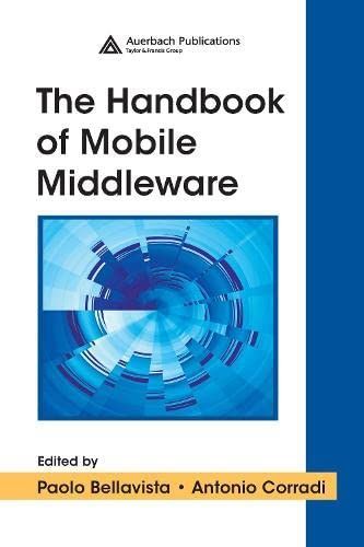 The Handbook of Mobile Middleware