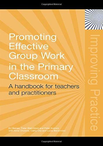 Promoting Effective Group Work in the Primary Classroom