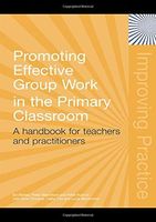 Promoting Effective Group Work in the Primary Classroom