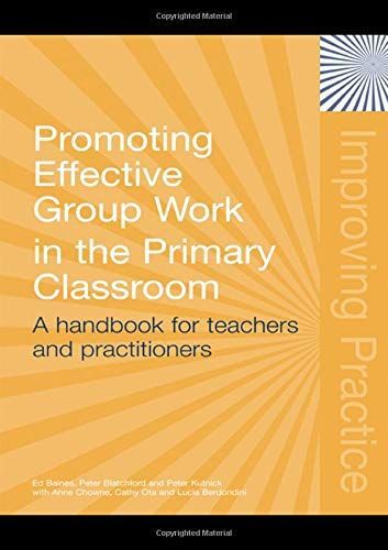 Promoting Effective Group Work in the Primary Classroom