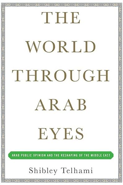 The World Through Arab Eyes