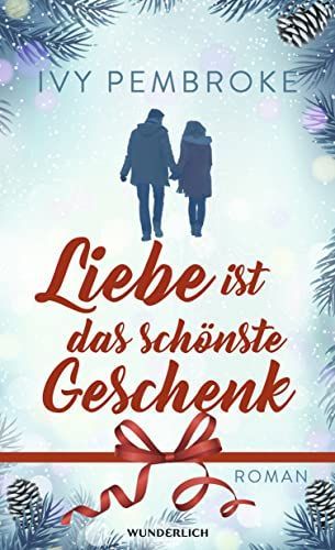 Liebe ist das schönste Geschenk