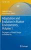 Adaptation and Evolution in Marine Environments, Volume 2