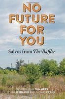 No Future for You
