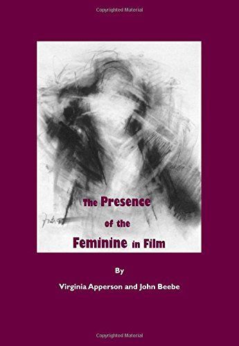 The Presence of the Feminine in Film