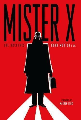 Mister X: The Archives