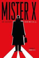 Mister X: The Archives