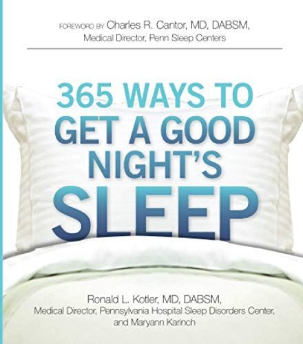 365 Ways to Get a Good Night's Sleep