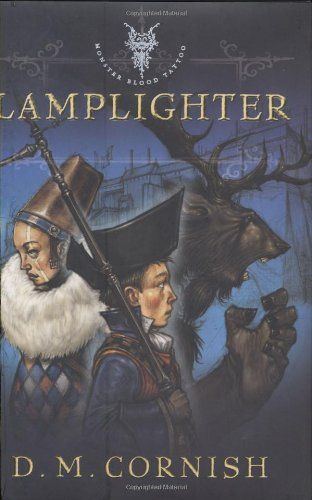 Monster Blood Tattoo: Lamplighter