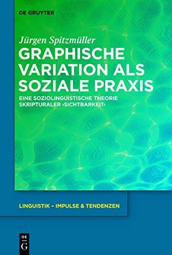 Graphische Variation als soziale Praxis