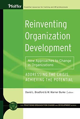 Reinventing Organization Development