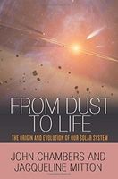 From Dust to Life