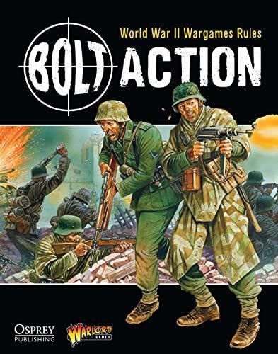 Bolt Action: World War II Wargames Rules