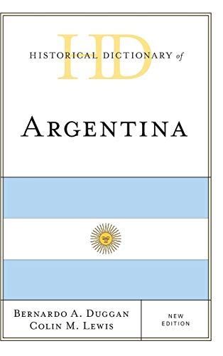 Historical Dictionary of Argentina