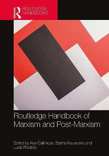 Routledge Handbook of Marxism and Post-Marxism