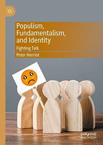 Populism, Fundamentalism, and Identity