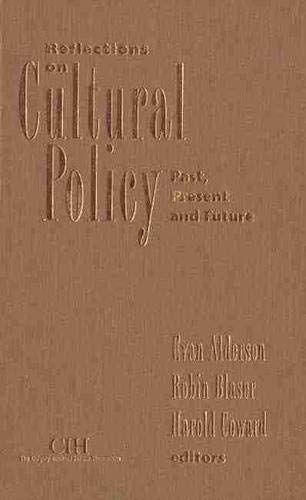 Reflections on Cultural Policy