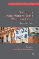 Solidarity Mobilizations in the ‘Refugee Crisis’