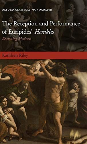 The Reception and Performance of Euripides' Herakles