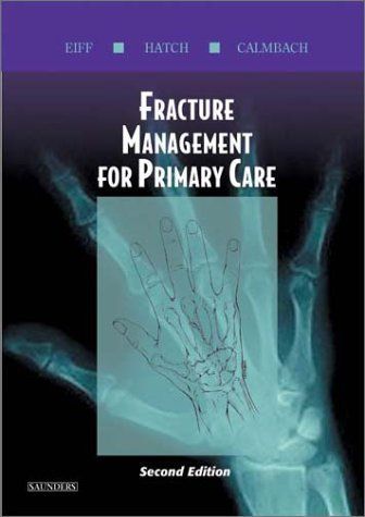 Fracture Management for Primary Care E-Book