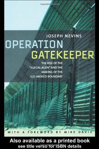 Operation Gatekeeper and Beyond