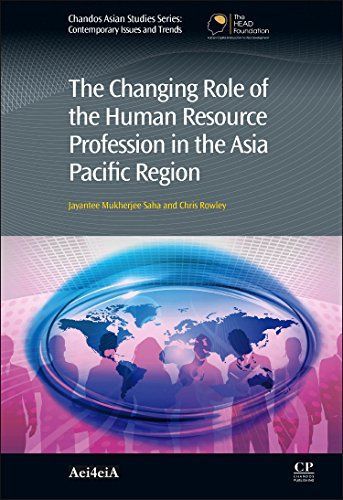 The Changing Role of the Human Resource Profession in the Asia Pacific Region