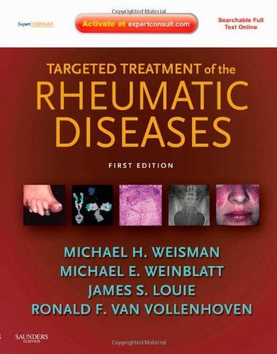 Targeted Treatment of the Rheumatic Diseases E-Book