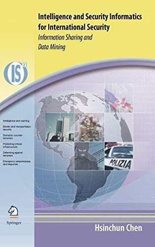 Intelligence and Security Informatics for International Security