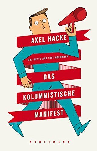 Das kolumnistische Manifest