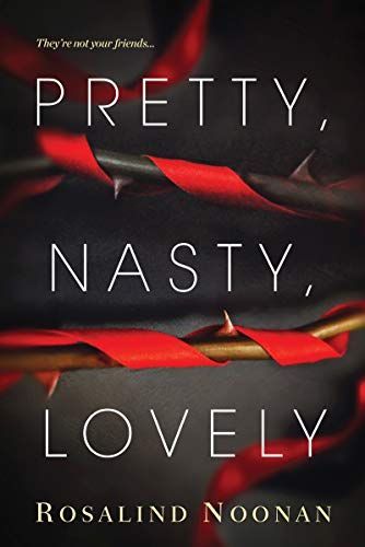 Pretty, Nasty, Lovely