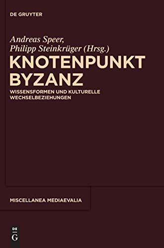 Knotenpunkt Byzanz