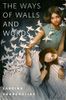 The Ways of Walls and Words