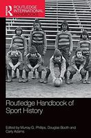 Routledge Handbook of Sport History