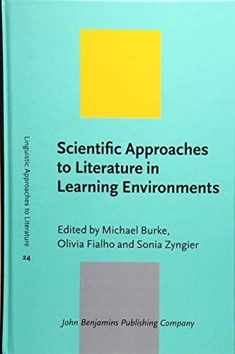 Scientific Approaches to Literature in Learning Environments