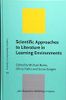 Scientific Approaches to Literature in Learning Environments