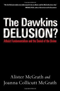 The Dawkins Delusion?