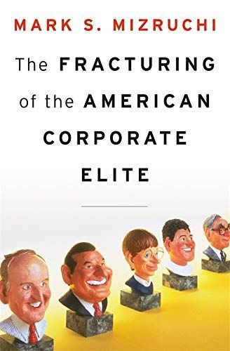 The Fracturing of the American Corporate Elite