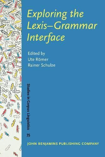 Exploring the LexisGrammar Interface