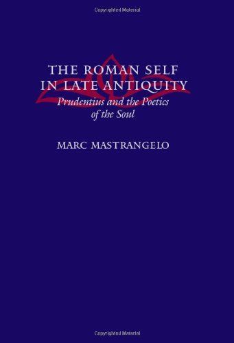 The Roman Self in Late Antiquity