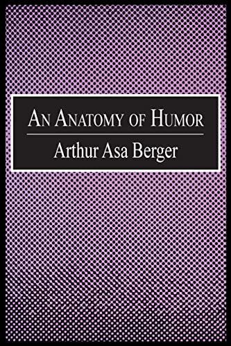 An Anatomy of Humor