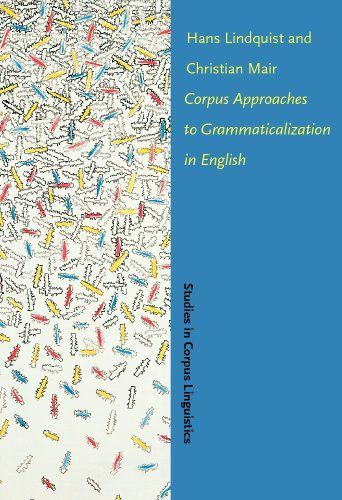 Corpus Approaches to Grammaticalization in English